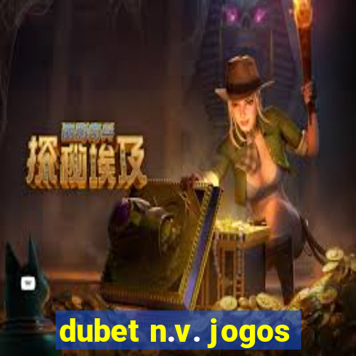 dubet n.v. jogos